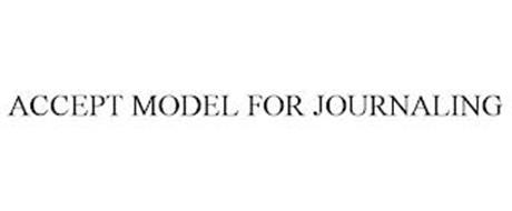 ACCEPT MODEL FOR JOURNALING