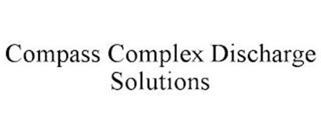 COMPASS COMPLEX DISCHARGE SOLUTIONS