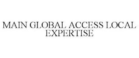 MAIN GLOBAL ACCESS LOCAL EXPERTISE