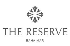 THE RESERVE BAHA MAR