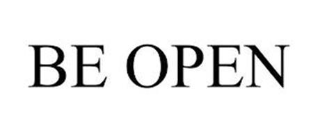 BE OPEN