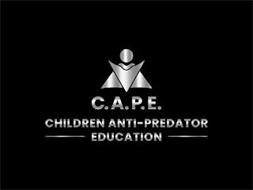 C.A.P.E. CHILDREN ANTI-PREDATOR EDUCATION