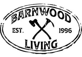 BARNWOOD LIVING EST. 1996