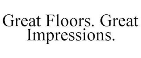 GREAT FLOORS. GREAT IMPRESSIONS.