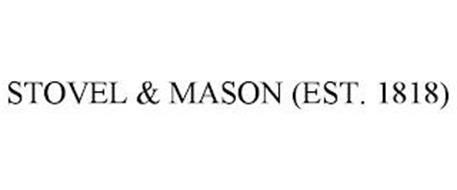 STOVEL & MASON (EST. 1818)