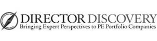DIRECTOR DISCOVERY BRINGING EXPERT PERSPECTIVES TO PE PORTFOLIO COMPANIES