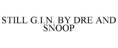 STILL G.I.N. BY DRE AND SNOOP