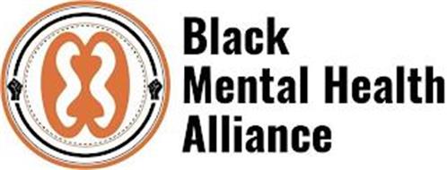 BLACK MENTAL HEALTH ALLIANCE