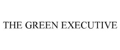 THE GREEN EXECUTIVE