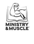MINISTRY & MUSCLE