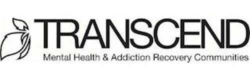 TRANSCEND MENTAL HEALTH & ADDICTION RECOVERY COMMUNITIES