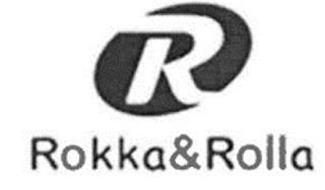 R ROKKA & ROLLA