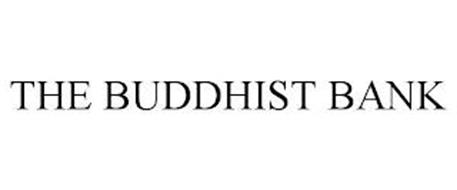 THE BUDDHIST BANK