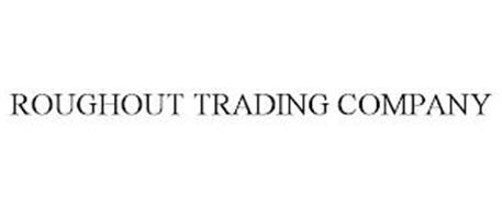 ROUGHOUT TRADING COMPANY