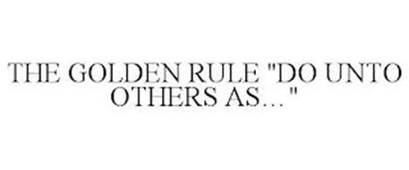 THE GOLDEN RULE 