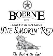BOERNE BRAND TEXAS STYLE HOT SAUCE THE SMOKIN' RED THE BEST IN THE LAND