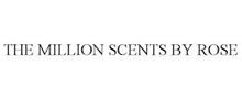 THE MILLION SCENTS BY ROSE