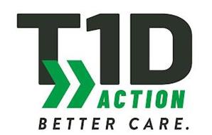 T1D ACTION BETTER CARE