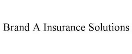 BRAND A INSURANCE SOLUTIONS