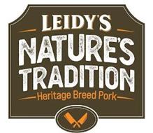 LEIDY'S NATURE'S TRADITION HERITAGE BREED PORK