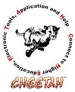 CHEETAH CONNECT TO HIGHER EDUCATION ELECTRONIC TOOLS APPLICATION AND HELP