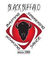 BLACK BUFFALO BASTING SIMMERING SOAKING SAUCE SINCE 1989