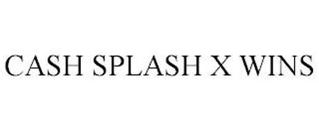 CASH SPLASH X WINS