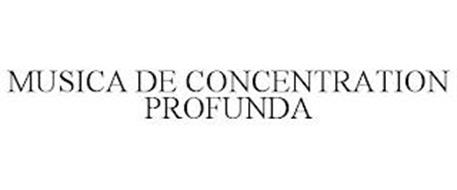 MUSICA DE CONCENTRATION PROFUNDA