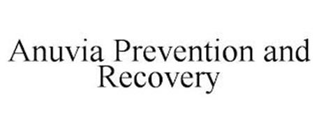 ANUVIA PREVENTION AND RECOVERY