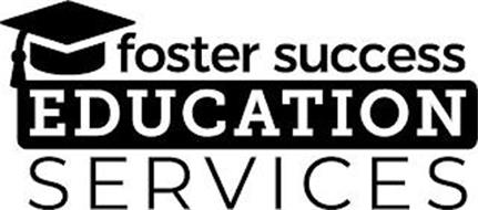 FOSTER SUCCESS EDUCATION SERVICES