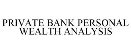 PRIVATE BANK PERSONAL WEALTH ANALYSIS