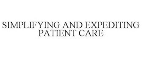 SIMPLIFYING AND EXPEDITING PATIENT CARE