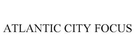 ATLANTIC CITY FOCUS