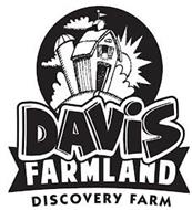 DAVIS FARMLAND DISCOVERY FARM