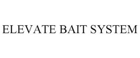 ELEVATE BAIT SYSTEM