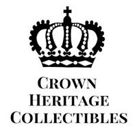 CROWN HERITAGE COLLECTIBLES