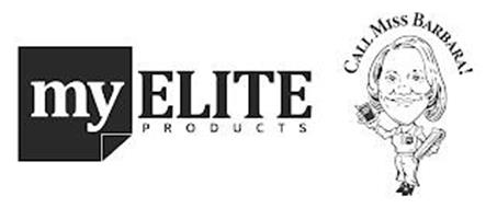 MY ELITE PRODUCTS CALL MISS BARBARA!