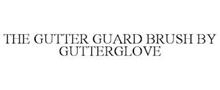 THE GUTTER GUARD BRUSH BY GUTTERGLOVE