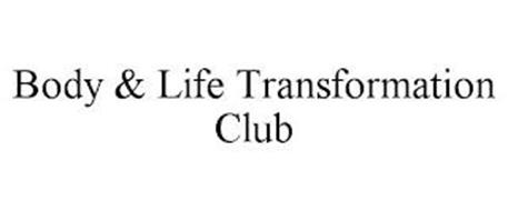 BODY & LIFE TRANSFORMATION CLUB