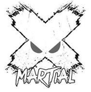 X MARTIAL