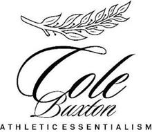 COLE BUXTON ATHLETIC ESSENTIALISM