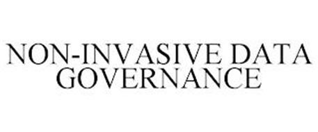 NON-INVASIVE DATA GOVERNANCE