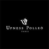 UP UPNESS POLLEÔ PARIS