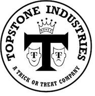 TOPSTONE INDUSTRIES A TRICK OR TREAT COMPANY