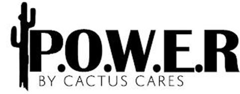 P.O.W.E.R BY CACTUS CARES