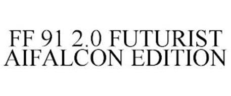 FF 91 2.0 FUTURIST AIFALCON EDITION