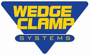 WEDGE CLAMP SYSTEMS