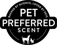 PET PREFFERED SCENT BACKED BY SCIENCE, LOVED BY PETS