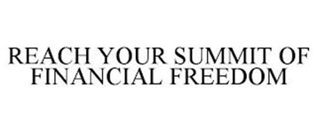 REACH YOUR SUMMIT OF FINANCIAL FREEDOM