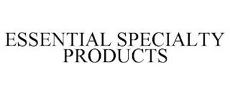 ESSENTIAL SPECIALTY PRODUCTS